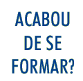 Acabou de se formar? / Procure seu emprego na Catho! / Faça uma busca gratuita agora