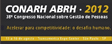 CONARH 2012 � Congresso Nacional sobre Gest�o de Pessoas