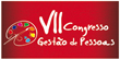 VII Congresso Gest�o de Pessoas