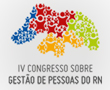 IV Congresso sobre Gest�o de Pessoas do RN