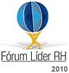 Fórum Líder RH 2010
