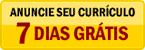 Anuncie seu curr�culo por 7 dias gr�tis
